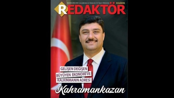  Ankara'nın gelişen, değişen, büyüyen, ekonomi ve kalkınmanın adresi: Kahramankazan