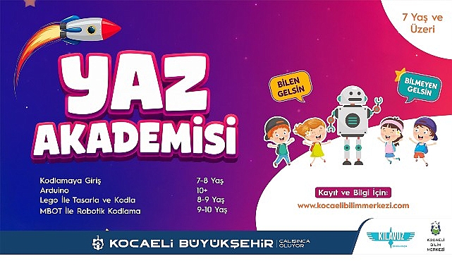 Kocaeli Bilim Merkezi Yaz Akademisi Başlıyor!