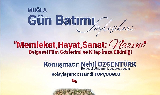  Nebil Özgentürk Gün Batımı Söyleşileri ile Muğla'da