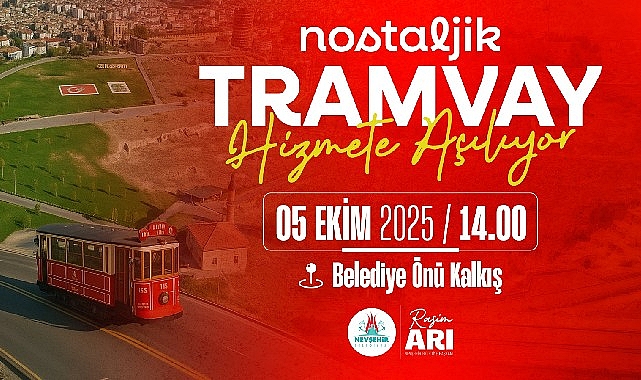 Nevşehir'de Tramvay Projesi Başlıyor!